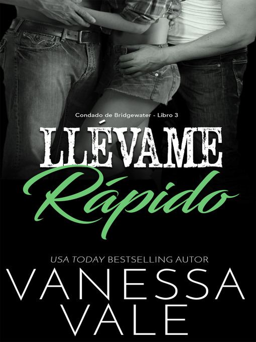 Title details for Llévame rápido by Vanessa Vale - Wait list